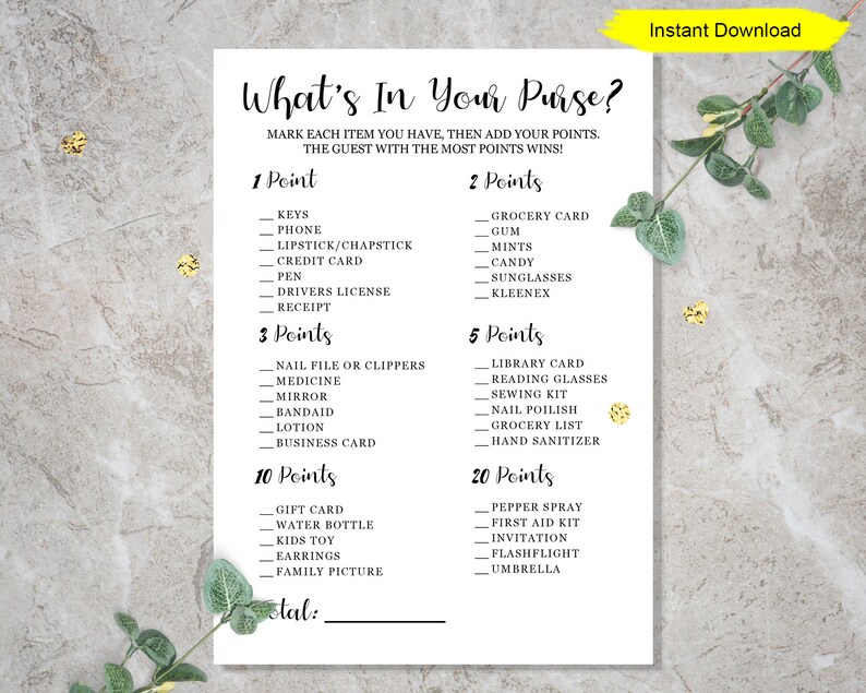 May include: A printable "What's In Your Purse?" game sheet with a list of items and point values. The game sheet is white with black text and includes the words "Instant Download" in a yellow banner.