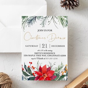 May include: A Christmas dinner invitation with watercolor greenery and a red poinsettia. The text reads "Join us for Christmas Dinner" with the date, time, and location details. The invitation is on a white background.
