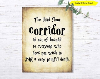 Do Not Enter Sign - INSTANT DOWNLOAD -birthday party printable digital magic halloween The third floor corridor is out of bounds death die