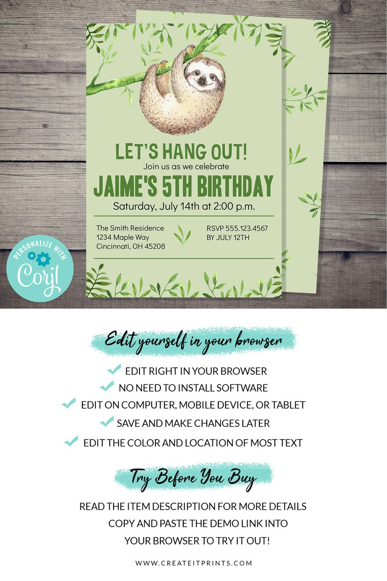 Pu&ograve; includere: Un invito verde e bianco con un bradipo appeso a un ramo. L'invito recita "Let's Hang Out! Join us as we celebrate Jaime's 5th Birthday. Saturday, July 14th at 2:00 p.m. The Smith Residence 1234 Maple Way Cincinnati, OH 45208 RSVP 555.123.4567 BY JULY 12TH".