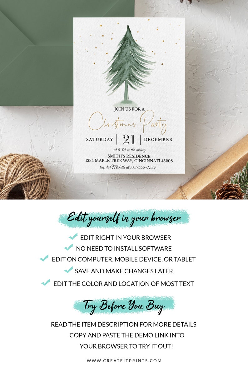 May include: A Christmas party invitation with a watercolor evergreen tree and gold accents. The invitation includes the date, time, and location. The text "Edit yourself in your browser" is also included.