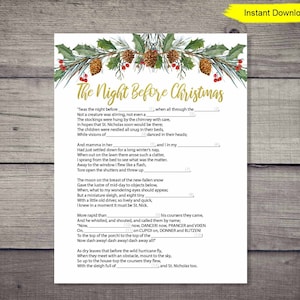 May include: A printable "The Night Before Christmas" fill-in-the-blanks game. The design features a festive border of pinecones, berries, and greenery. The text is in a classic font, perfect for a holiday activity. "Instant Download" is in the top right corner.
