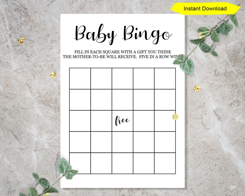 May include: A printable baby bingo card with a black and white grid. The card has the words "Baby Bingo" at the top and "Fill in each square with a gift you think the mother-to-be will receive. Five in a row win." below. The centre square says "free".