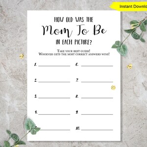 Op de afbeelding: Een printbaar spel voor een babyshower. Het spel vraagt ​​gasten om te raden hoe oud de aanstaande moeder was op elk van de tien foto's. De tekst luidt: "Hoe oud was de aanstaande moeder op elke foto? Doe je best! Wie de meeste juiste antwoorden heeft, wint!"