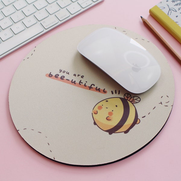 You are Bee-utiful Mousemat - Cute Illustrated Mousepad - Cute Desk Accessories - Kawaii Desk Accessories - Office Decor Katnipp