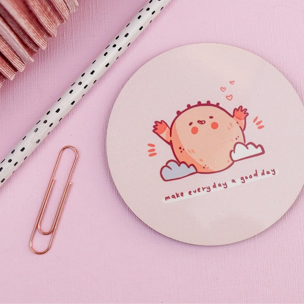 Make Everyday a good day  - Positivity Coaster - Kawaii Coasters - Sun Accessories - Kawaii Drinks Coaster - Katnipp - Handmade