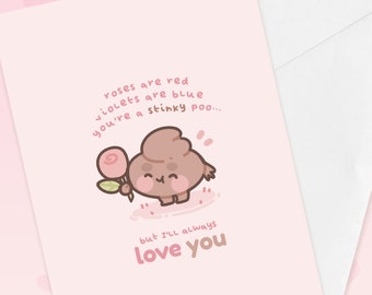 Kawaii Funny 'You're A Stinky Poo' Valentine's Day Greetings Card - GC002