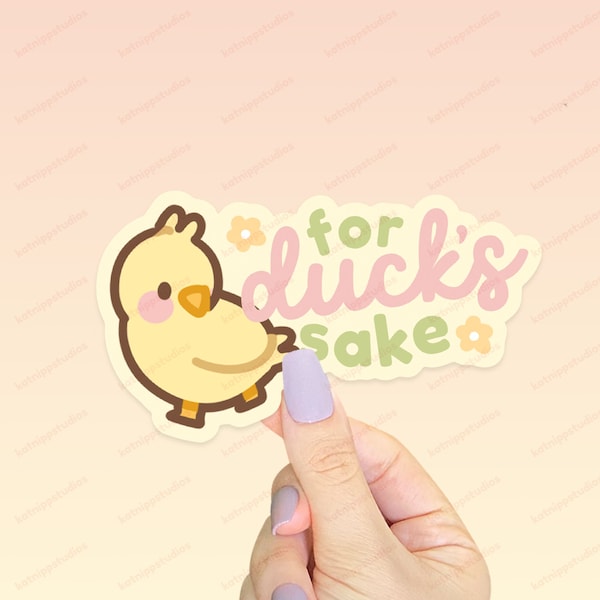 Spring Ducks & Daffodils: Funny Katnipp Duckling Kawaii Die-Cut Sticker | 'For Duck's Sake'
