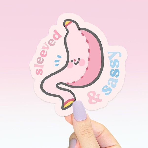 Sleeved and Sassy!  ~ VSG Vertical Sleeve Gastrectomy Vinyl Die Cut Sticker ~ Waterproof Die Cut Sticker ~ Bariatric Weight Loss Surgery