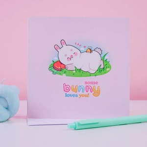 Some Bunny Loves you! Greetings Card ~ Bonbun the Bunny ~ Friendship card ~ Love Card ~ Couples Card ~ Greetings Card ~ Pun Greetings Card