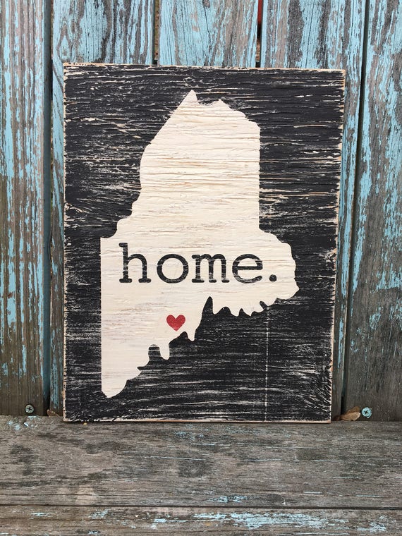 Maine Painted Wood Sign State Of Maine Home Rustic Sign Etsy