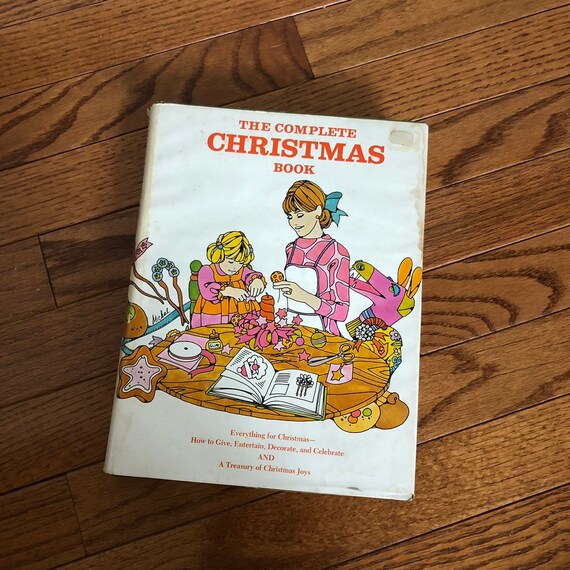 Vintage 1960s The Complete Christmas Book Everything Etsy