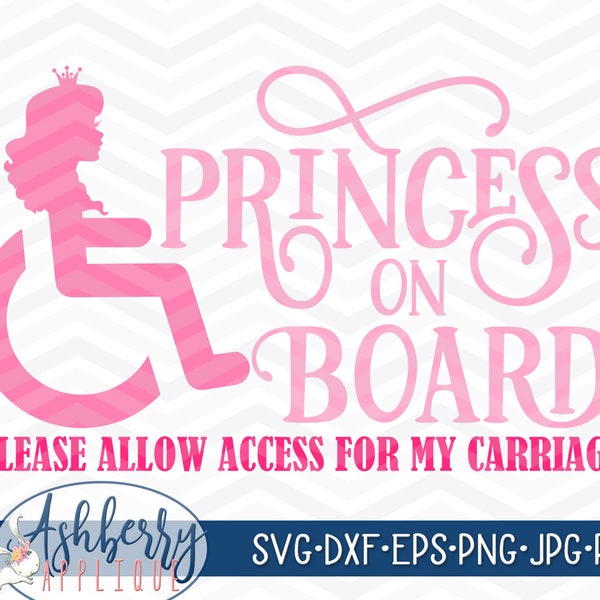 Princess on Board SVG/DXF Cut File, Instant Download, Handicapped, Wheelchair, Vector Clipart, Printable, Decal, Iron On, PNG, Download