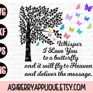Whisper I Love You To A Butterfly Svg Sympathy Memorial Etsy