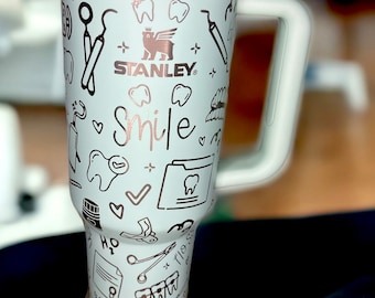 Dental Work -40 OZ Stanley Quencher H2.0 Travel Tumbler with Handle-Full Wrap Laser Engraved