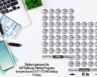 May include: Two sheets of circular stickers measuring 9 inches by 6 inches, featuring Jeff Galloway training program milestones. The stickers include text like TRAINING, MILES, RACE DAY, I WILL NOT QUIT, and YOU GOT THIS, with various numerical values.