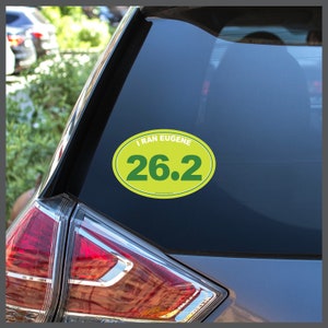 I Ran Eugene 26.2 Marathon Removable Sticker Decal or Car Magnet NO YEAR Running Gifts for Runners