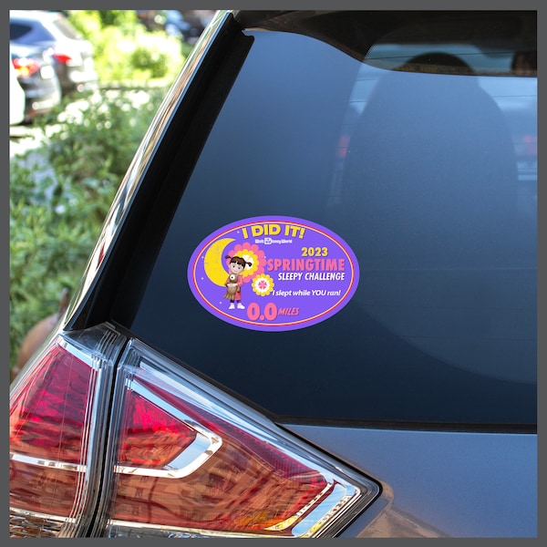 RunDisney Springtime Races 2023 Sleepy Challenge 0.0 Miles I DID IT #RunDisney Run Disney Removable Sticker Decal or Car Magnet