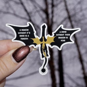Fourth Wing / Empyrean Series - Tairn & Andarna; Rider / Dragon Quote - STICKER
