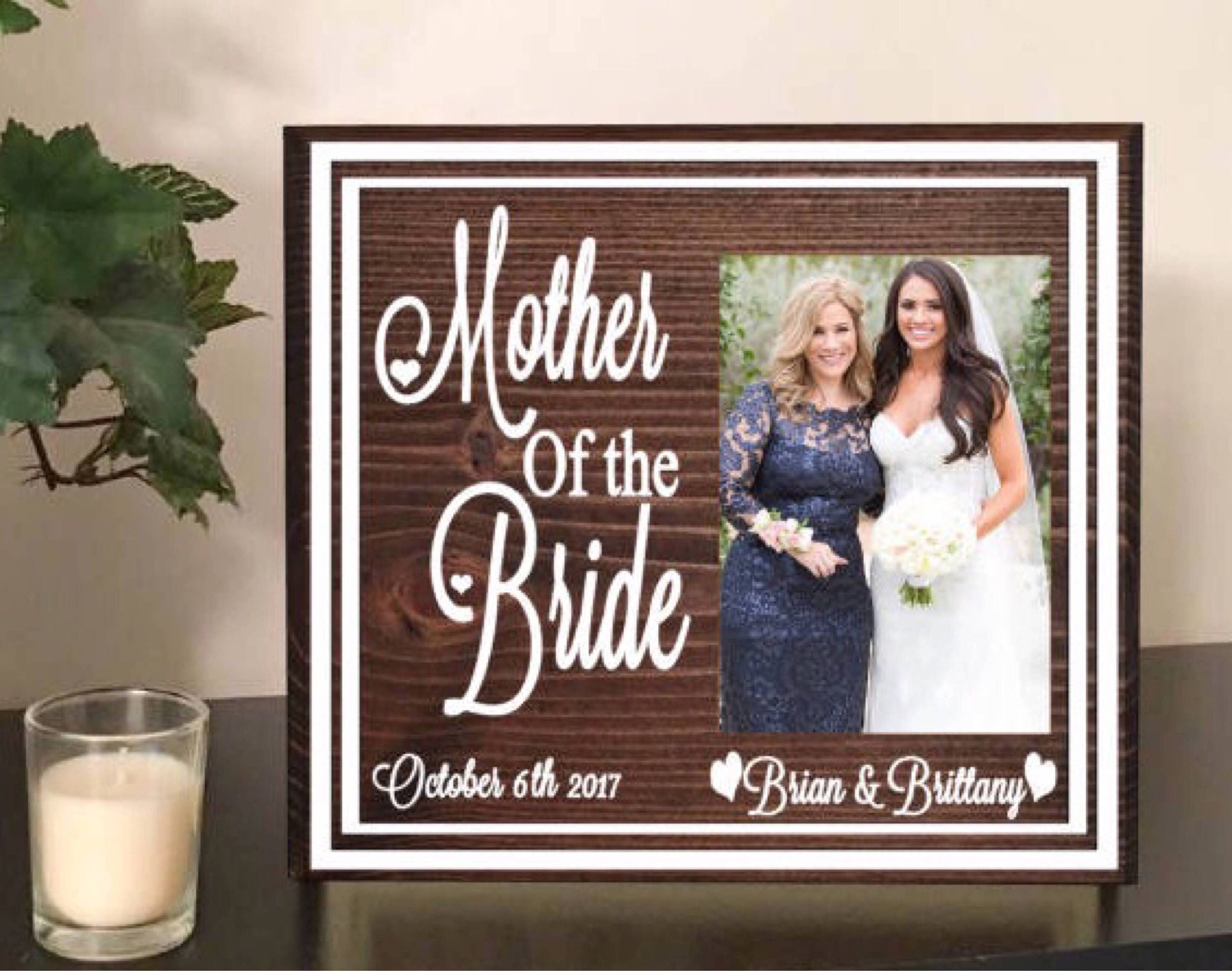 Mother Of The Bride Picture Frame Gift Ideas For Wedding Frames Pas