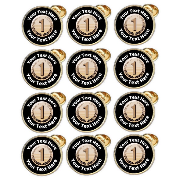 12 x Personalised Number 1 (1st Place) Economy Lapel Pin Badges