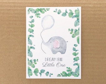 Elefant Geburtstagskarte, Little one dream big Grußkarte, Elefant Baby Shower Karte, Elefant neue Baby karte