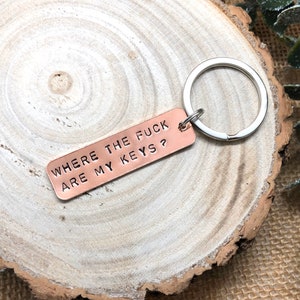 Where Are My Keys, Personalised Keyring, Copper, 7 Year Anniversary, Sweary Gift