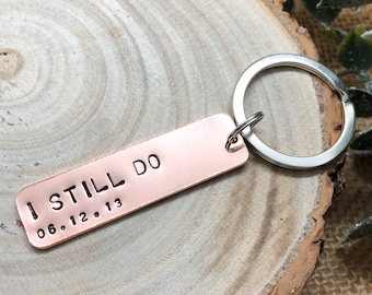 Wedding Anniversary Gift, Personalised Keyring, Copper 7 Year Gift, I Still Do