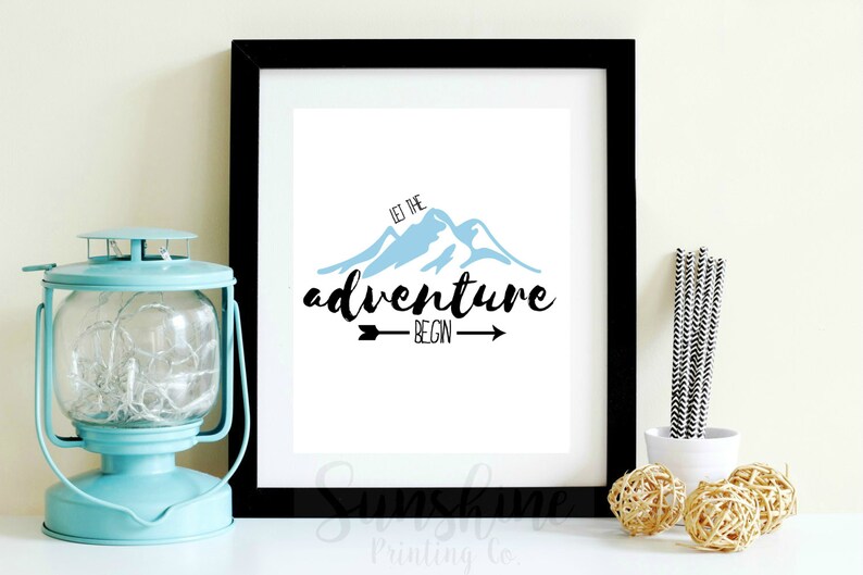 Adventure Printable Let The Adventure Begin Adventure Etsy adventure-printable-let-the-adventure-begin-adventure-etsy