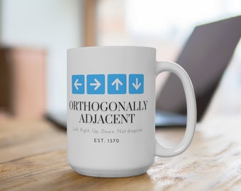 Orthogonally Adjacent Mug | Board Game Mug | Gift for Gamers