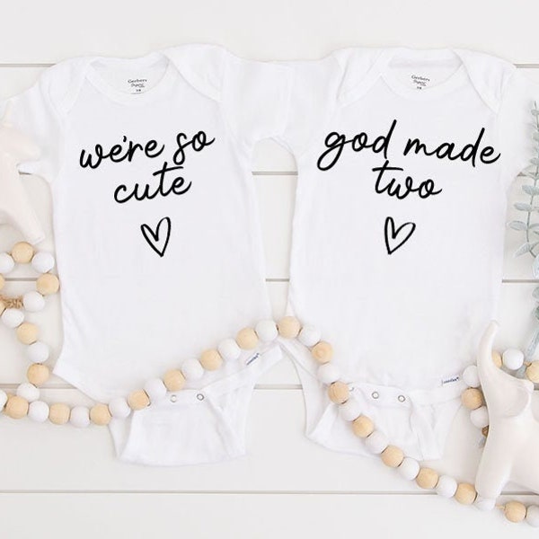 Twin Onsie Bodysuit - Boy and Girl Twin Onsie Bodysuit - We're So Cute - God Made Two - Twin Girl Onsie - Twin Boy Onsies - New Twin Gift