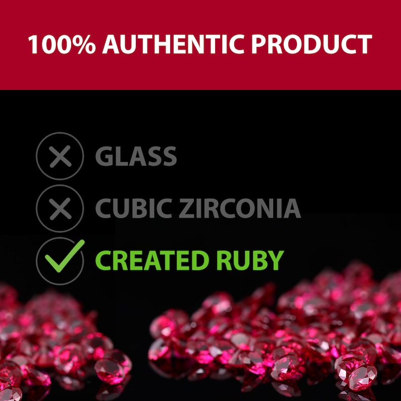 May include: A close-up of a pile of red gemstones. A checklist with tick marks and cross marks indicates that the gemstones are created rubies, not glass or cubic zirconia. The text "100% AUTHENTIC PRODUCT" is at the top of the image.