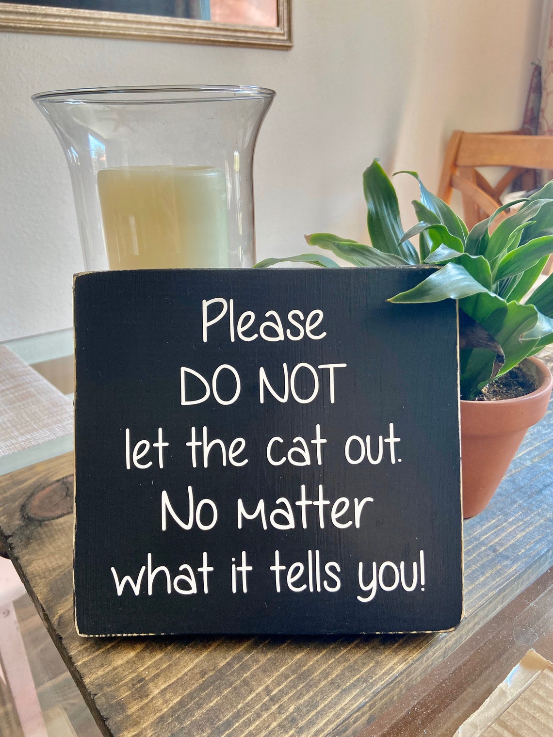 Do Not Let The Cat Out Sign Cat Sign Cat Mom Sign Cat | Etsy