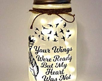 Your Wings Were Ready but my Heart was not Night Light, Mason Jar Night Light, Bereavement Gift, Sympathy Gift