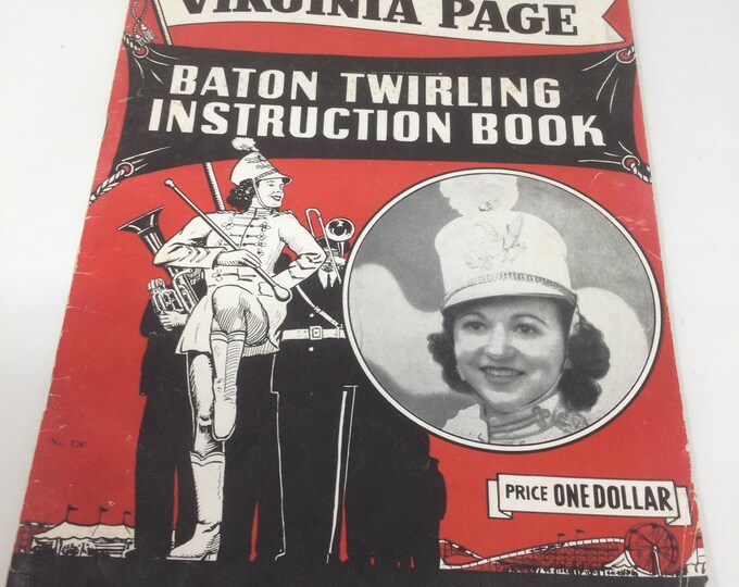 1948 Virginia Page Baton Twirling Instruction Book Etsy