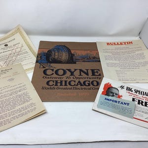 May include: A collection of vintage documents, including a certificate, a brochure with a blue and brown illustration, and a bulletin. The brochure reads "COYNE Gateway To Opportunity Chicago". A flyer advertises a "BIG SPECIAL COURSE" in batteries, auto, truck, tractor, and aviation electricity.