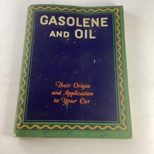 1930’s Cities Service Company Reference, “ Gasolene And Oil”