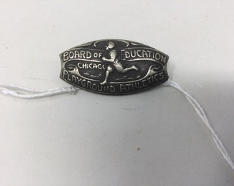 1920’s Chicago Board of Ed Playground Athletics Pin