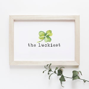 Printable St Patrick&#39;s Day Decor - Lucky Shamrock Wall Art - Instant Download