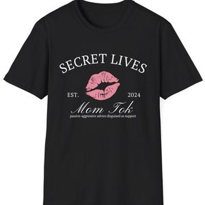 Épouses mormones Mom Tok Talk T-shirt souple unisexe, t-shirt vie de maman LDS, t-shirt vies secrètes, cadeau ex-mormon, chemise survivante de secte