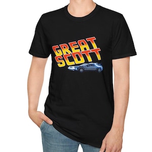 Great Scott Back to the Future Inspired Unisex Tee, Marty McFly Movie Fan Gift, Delorean Time Machine Shirt, Doc Brown Quote Top, Retro 80s