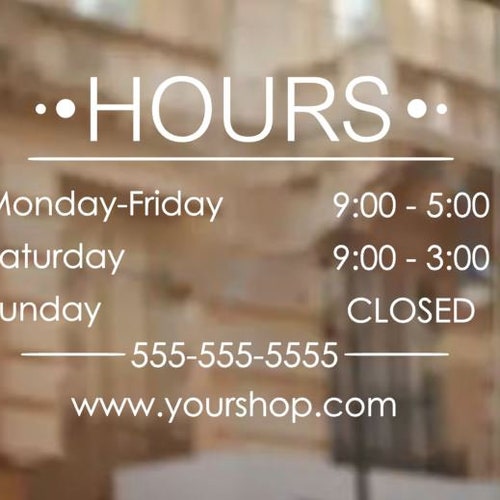 Store Hours Vinyl Decal Business Hours Decal for Storefront Etsy