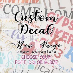 Custom Vinyl Decal Custom Decal Custom Text Decal Personalized Make Your Own Wedding Bride Birthday Party Gift Business Logo Mirror Canva