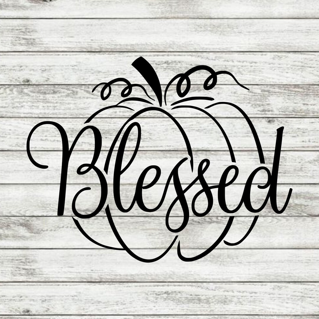 Blessed Pumpkin Vinyl Decal Vinyl Decal Pumpkin Decal Etsy