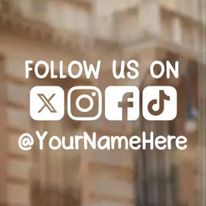 Social Media Business Name Decal for Storefront Window  -Vinyl Decal -  Social Media Business Name - Vinyl Decal - Business Decal