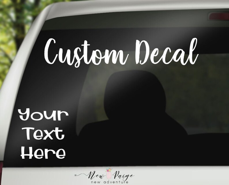 Custom Car Decal Vinyl Decal Decal Car Bumper Sticker Custom Vinyl Car