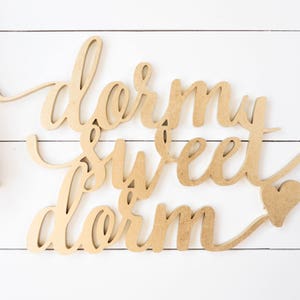 Dorm Sweet Dorm / Dorm room decor, Decor gifts for girls, College Student gift, Dorm Wall Art, Dorm Room, Laser Cut Sign, Dorm Room Art
