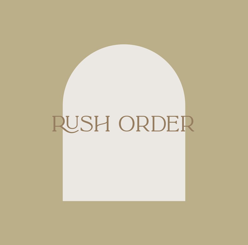 Puede incluir: Un arco blanco con el texto "RUSH ORDER" en letras marrones sobre un fondo marr&oacute;n claro.