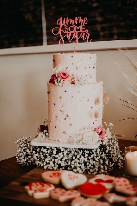 Gimme Some Sugar Cake Topper Cake Topper Wedding Topper Etsy