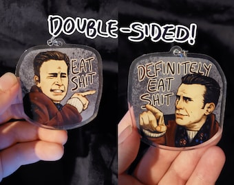 Knives Out Eat Shit Keychain Acrylic Charm